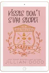 Kisses Don't Stay Secret