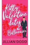 Kitty Valentine Dates a Billionaire