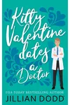 Kitty Valentine Dates a Doctor