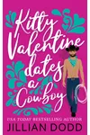 Kitty Valentine Dates a Cowboy