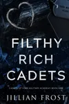 Filthy Rich Cadets