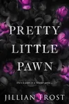 Pretty Little Pawn