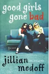 Good Girls Gone Bad