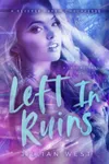 Left in Ruins