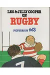 Leo and Jilly Cooper on Rugby