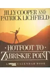 Hotfoot To Zabriskie Point