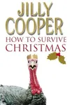 How to Survive Christmas