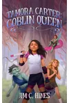 Tamora Carter: Goblin Queen
