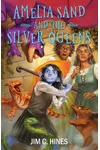 Amelia Sand and the Silver Queens