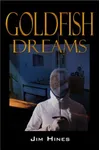 Goldfish Dreams