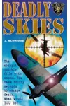 Deadly Skies