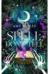 Spell, Don’t Tell