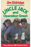 Uncle Jack and Operation Green