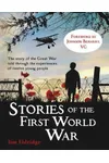 Stories of the First World War