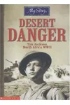 Desert Danger: Tim Jackson, North Africa WWII