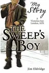 The Sweep's Boy: A Victorian Boy, London, 1870