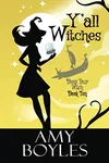 Y'all Witches