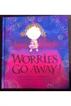Worries Go Away