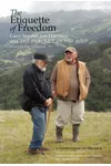 The Etiquette of Freedom