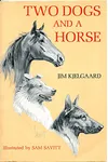 Two Dogs and a Horse