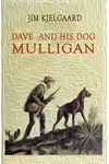 Dave and his Dog Mulligan