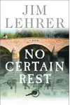No Certain Rest