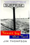 Texas by the Tail