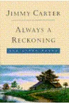 Always a Reckoning and Other Poems