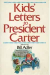 Kids' Letters to President Carter