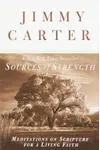 Sources of Strength: Meditations on Scripture for a Living Faith