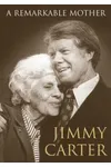 A Remarkable Mother