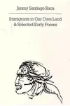 Immigrants in Our Own LandSelected Early Poems