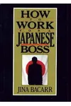 How to Work for Japanese Boss