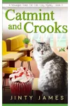 Catmint and Crooks
