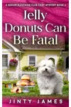 Jelly Donuts Can Be Fatal