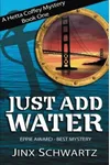 Just Add Water