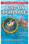 Just on Porpoise