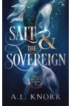 Salt & the Sovereign