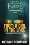 The Shine from a Girl in the Lake