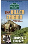 The Killer Enigma