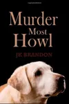 Murder Most Howl