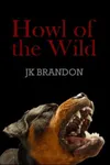 Howl of the Wild