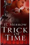Trick of Time