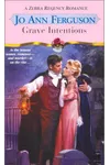 Grave Intentions