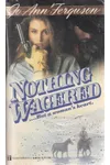 Nothing Wagered