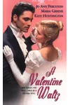 A Valentine Waltz