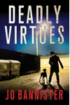 Deadly Virtues