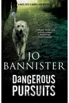 Dangerous Pursuits
