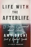 Life with the Afterlife