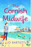 The Cornish Midwife / Return to Port Agnes / The Midwife By The Sea